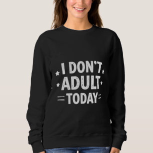 Sudadera con capucha divertida para mujer No soy a