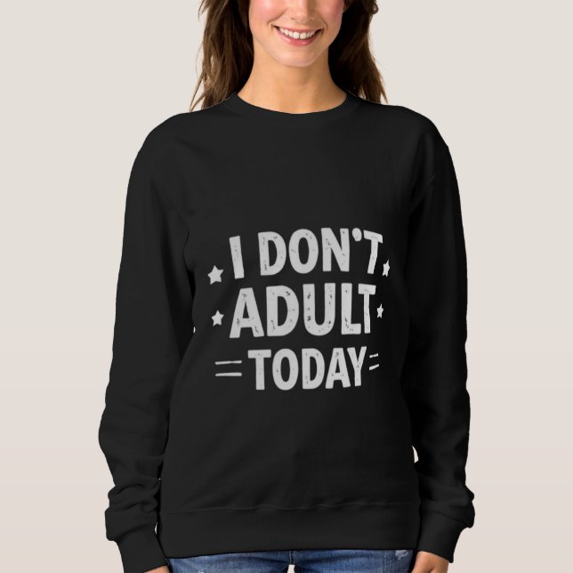 Sudadera con capucha divertida para mujer No soy a (Anverso)