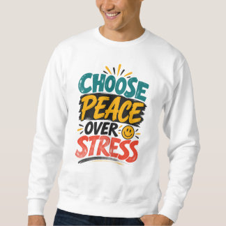 Sudadera con capucha Elija la paz en lugar del est