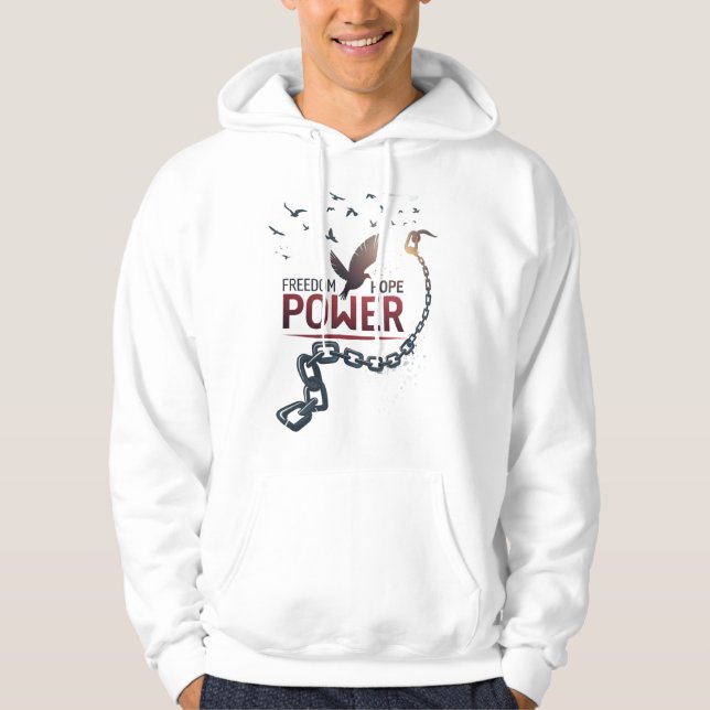 Sudadera con capucha Freedom Hope Power (Anverso)