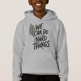 Sudadera con capucha juvenil inspiradora "Podemos 