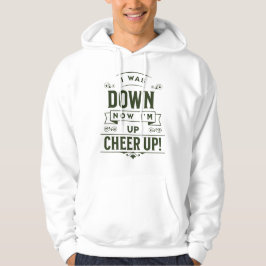 SUDADERA CON CAPUCHA PARA HOMBRE NOW I'M UP CHEER 