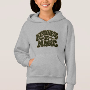 Sudadera con capucha para niños Kindness Is Magic