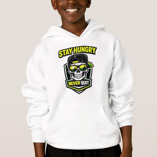 Sudadera con capucha Stay Hungry Never Quit (Anverso)