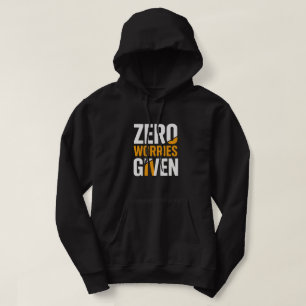 Sudadera Con Capucha 'Zero Worries Given'