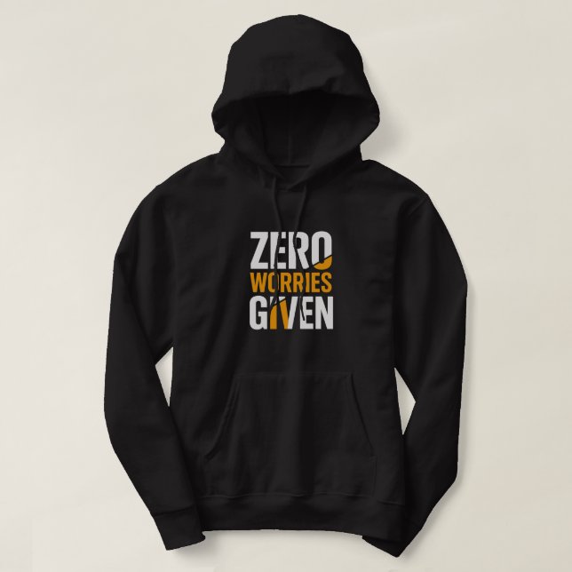 Sudadera Con Capucha 'Zero Worries Given' (Diseño del anverso)