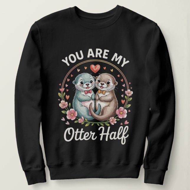 Sudadera con cita de amor de pareja linda (Anverso del diseño)