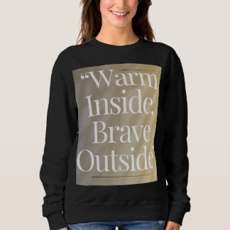 Sudadera con cita de invierno acogedor