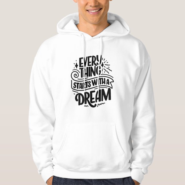 Sudadera con cita sobre sueños con letras (Anverso)