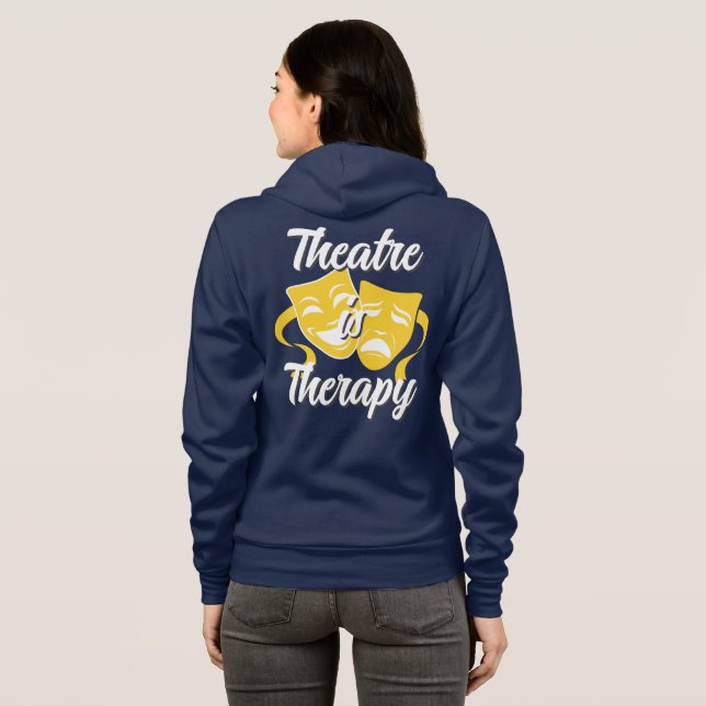 Sudadera con cremallera Theatre is Therapy (Reverso completo)