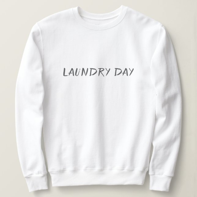 Sudadera con cuello de tripulación Laundry Day Coz (Anverso del diseño)