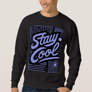 Sudadera con cuello redondo Stay Cool Retro Script