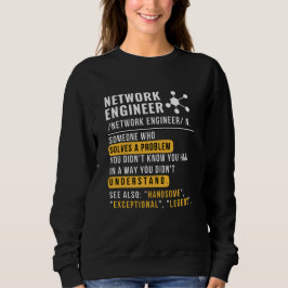 Sudadera con la definición de ingeniero de redes