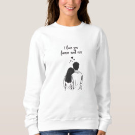 Sudadera con línea de arte 'Te amo por siempre'