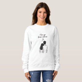 Sudadera con línea de arte 'Te amo por siempre'
