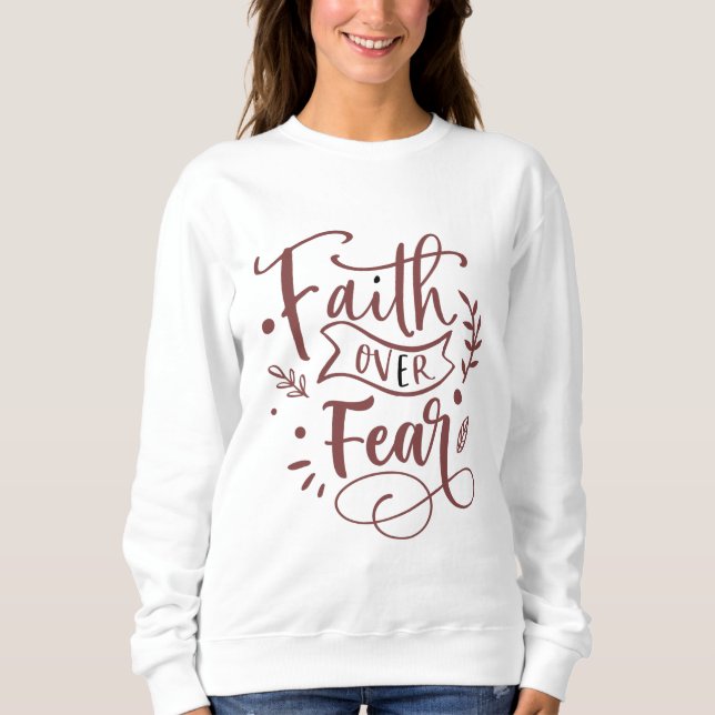 Sudadera con manga larga Faith over Fear (Anverso)