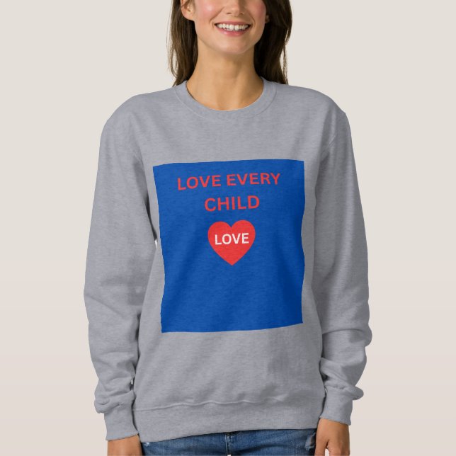Sudadera con Mensaje de Corazón Ama a Todo Niño (Anverso)
