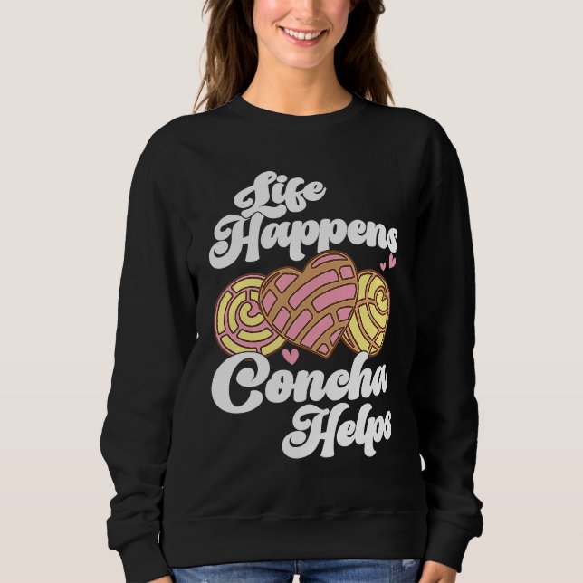 Sudadera Conchas Pan Dulce Latina Mexican Mujer Concha Past (Anverso)