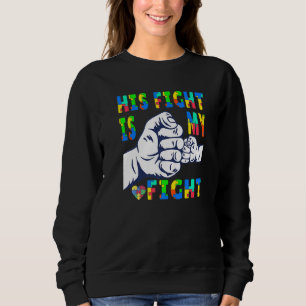 Sudadera Conciencia del autismo Su lucha es mi lucha para e