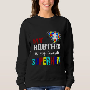 Sudadera Conciencia sobre el autismo Mi hermano es mi super