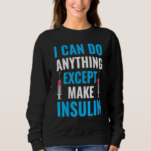 Sudadera Conciencia sobre la diabetes Insulina diciendo hum