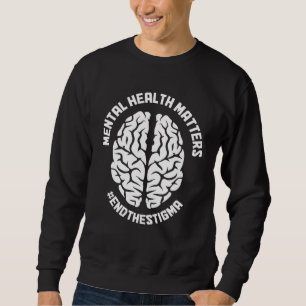 Sudadera Conciencia sobre la Salud Mental Acabar con el Est