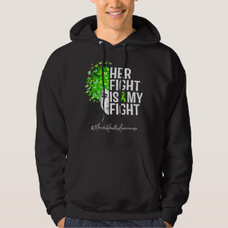 Sudadera Conciencia sobre la salud mental Su lucha es mi ve