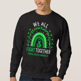 Sudadera Conciencia sobre la salud mental Todos luchamos ju