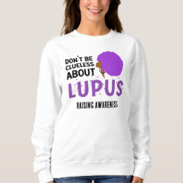 Sudadera Concienciación sobre LUPUS no es despistado