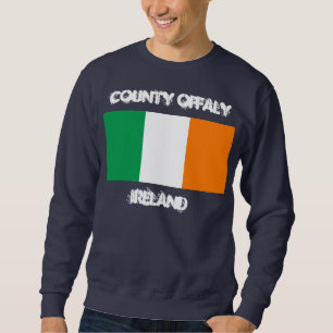 Sudadera Condado de Offaly, Irlanda con bandera irlandesa