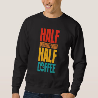 Sudadera Conductor de Ambulancia Por Café