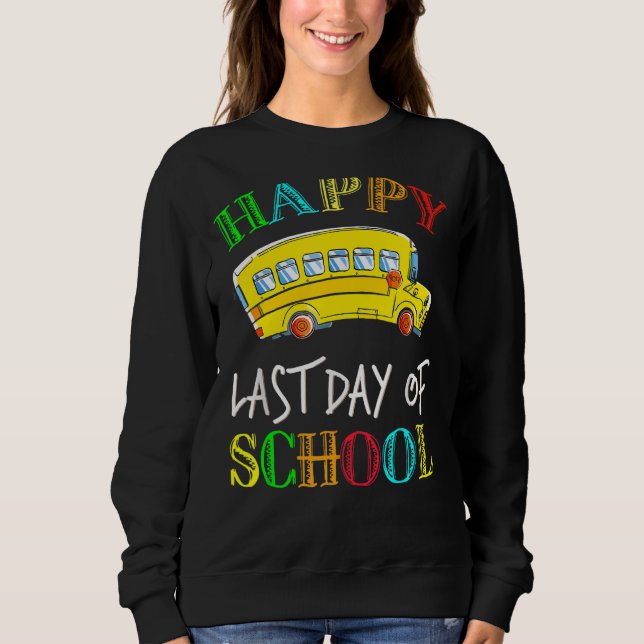 Sudadera Conductor De Autobuses El Último Día De La Escuela (Anverso)
