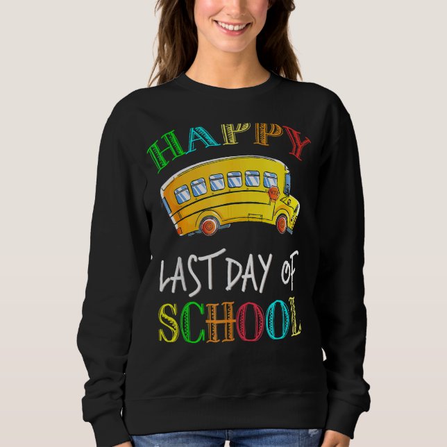 Sudadera Conductor De Autobuses El Último Día De La Escuela (Anverso)
