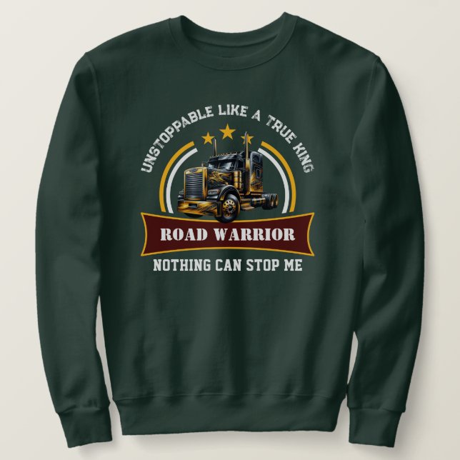 Sudadera Conductor de camiones Road Warrior Semi (Anverso del diseño)