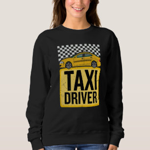 Sudadera Conductor de Taxi Trabajo de Conducir Taxi Citas