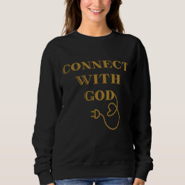 Sudadera Conectar con Dios Cita bíblica de mujer