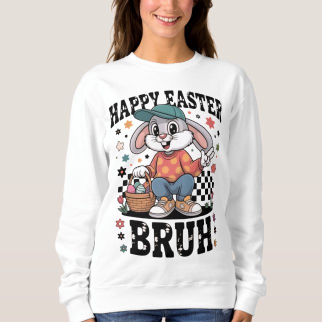 Sudadera Conejo de Pascua Divertido Bruh | Conejo Genial co (Anverso)