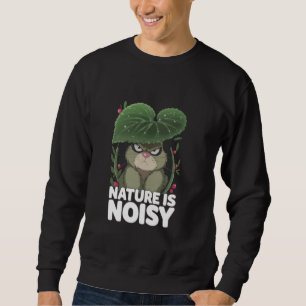 Sudadera Conejo Gruñón LA NATURALEZA ES RUIDOSA Humor de Vi