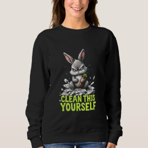 Sudadera Conejo Gruñón LIMPIA ESTO TU MISMO Humor de Bebé P