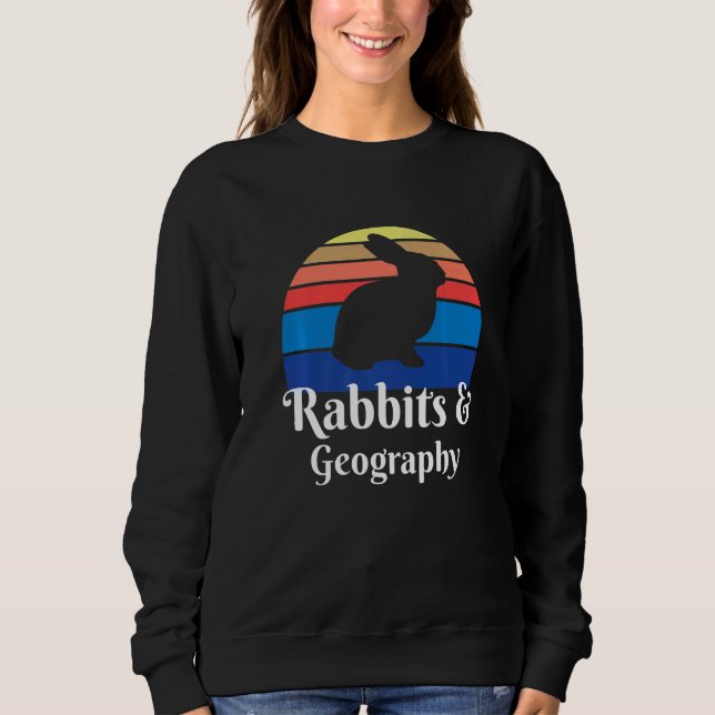 Sudadera Conejos Y Geografía   (Anverso)