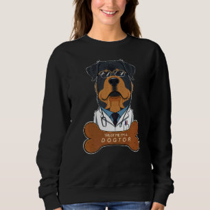 Sudadera Confía En Mí Como Dogtor I Veterinario I Rottweile