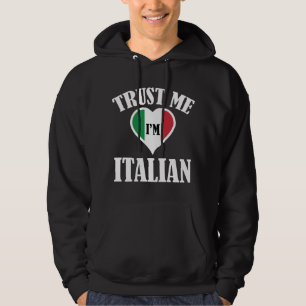 Sudadera Confía en mí, soy italiano