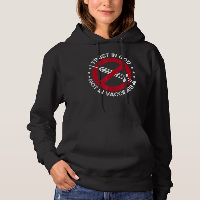 Sudadera Confianza En Dios No En La Vacuna (Anverso)