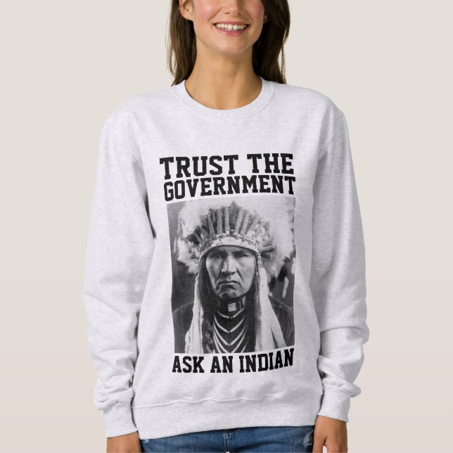 SUDADERA CONFIANZA EN EL GOBIERNO INDIO T-SHIRTS TEES (Anverso)