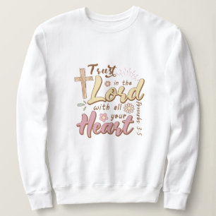 Sudadera Confiar en el Señor con todo su corazón Jesús