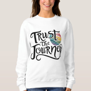 Sudadera Confiar En El Viaje