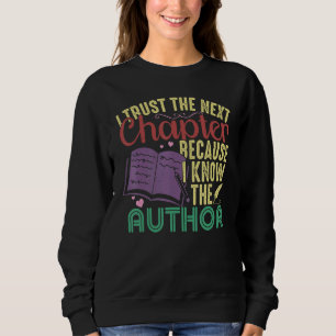 Sudadera Confío en el próximo capítulo porque conozco al au