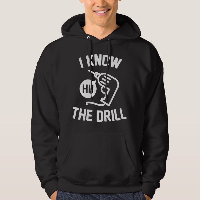 Sudadera Conozco el taladro (Anverso)