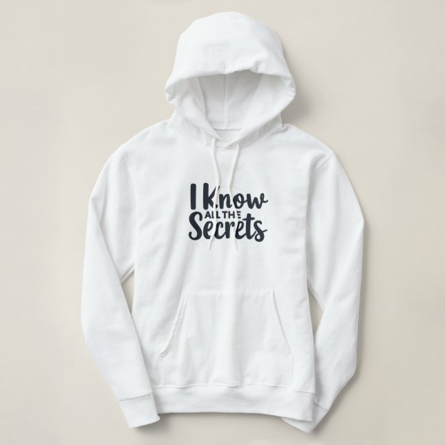 Sudadera Conozco todos los secretos: reportero judicial (Diseño del anverso)