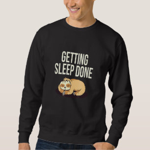 Sudadera Conseguir que el Sloth Sayth Sayth Citas Sloth 3